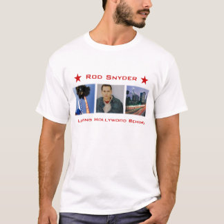 Rod Snyder - Leaving Hollywood Behind T-Shirt