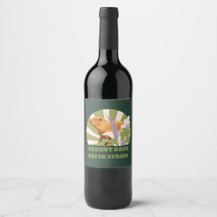Rodent Bros Never Stress Capybara Wine Label