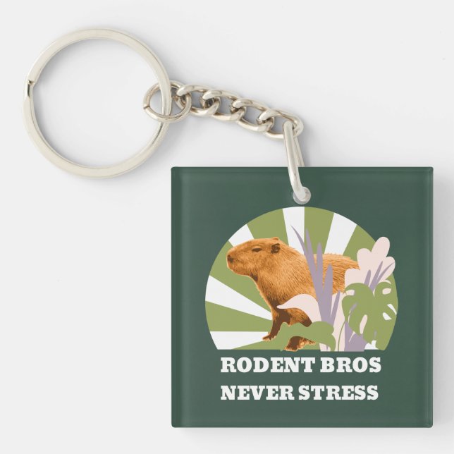 Rodent Bros Never Stress Funny Capybara Key Ring (Front)