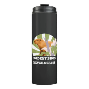 Rodent Bros Never Stress Funny Capybara Thermal Tumbler
