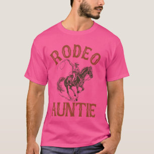 Rodeo Auntie Western Birthday Family Cowboy Wild W T-Shirt