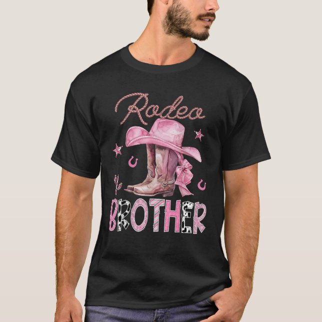 Rodeo Brother Pink Boots Coquette CowGirl Birthday T-Shirt (Front)