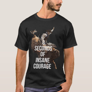 Rodeo Bull Rider 8 Seconds T-Shirt