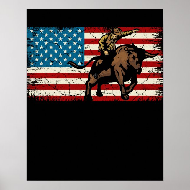 Rodeo Bull Rider Patriotic American Flag Cowboys Poster (Front)