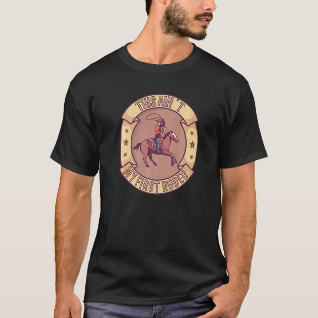 Rodeo Bull Riding Livestock Show Farmer Cattle Cow T-Shirt (Front)