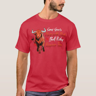 Rodeo Bull Riding Livestock Show Farmer Cattle Cow T-Shirt