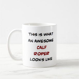 rodeo calf roper, awesome coffee mug