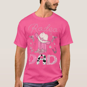 Rodeo Dad 1St Birthday Pink Boots Disco Cowgirl T-Shirt