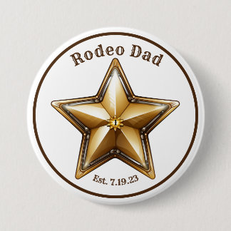 Rodeo Dad Sheriff Star Button Pin First Birthday