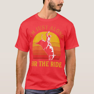 Rodeo Funny Bull Riding Cowboy Western Rodeo Lover T-Shirt