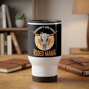 Rodeo Mama   Western Mother’s Day Unique Travel Mug