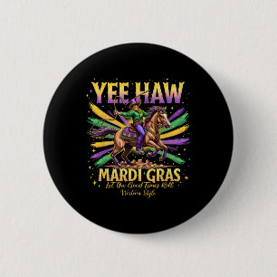 Rodeo Parade Festive Wear Costume Vintage Yee Haw  6 Cm Round Badge