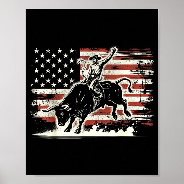 Rodeo Rider Bull Patriotic Cowboy Usa Flag  Poster (Front)