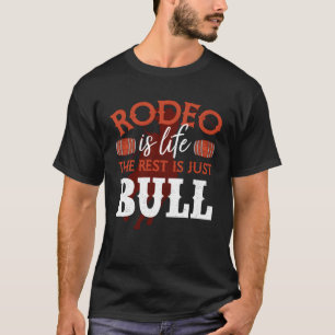 Rodeo Western Horse Back Riding Horse Lover funny T-Shirt