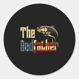 Rodfather Funny Trout Fly Fishing Dad Gift From Da Classic Round Sticker
