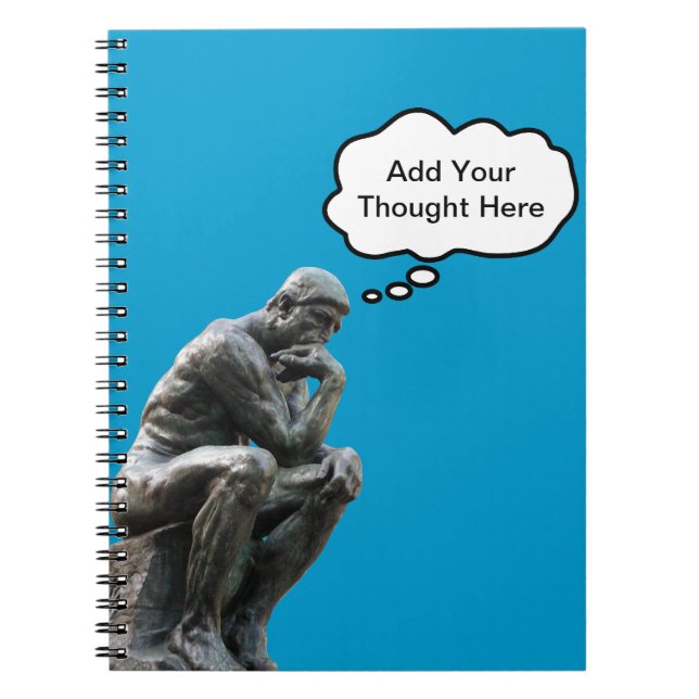 Rodin's Thinker - Add Your Custom Thought Notebook (Front)