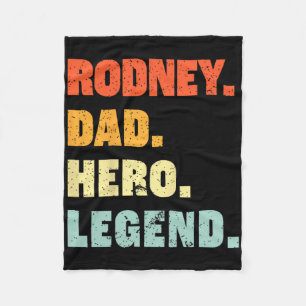 Rodney Dad Hero Legend Personalised Custom Name Fa Fleece Blanket