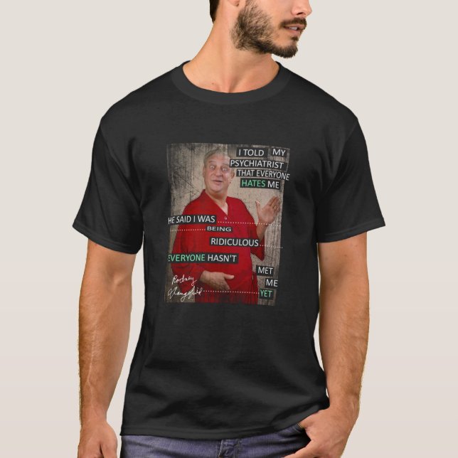 rodney dangerfield Essential  T-Shirt (Front)
