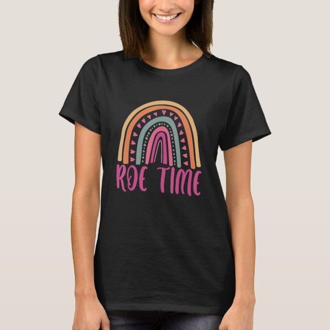 Roe Time Roevember Women's Rights 2 T-Shirt (Front)
