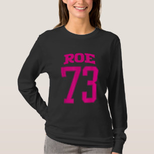 Roe V Wade 73 Pro Choice 1973 Women's Rights Athle T-Shirt