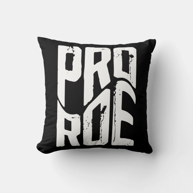 Roe V Wade 9  98 Cushion (Front)