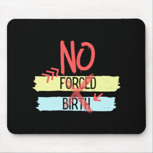Roe Vs Wade Pro Choice Abortion Rights Women s Fre Mouse Mat