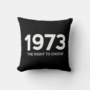 Roe vwadepro choice the Right to choose  Cushion