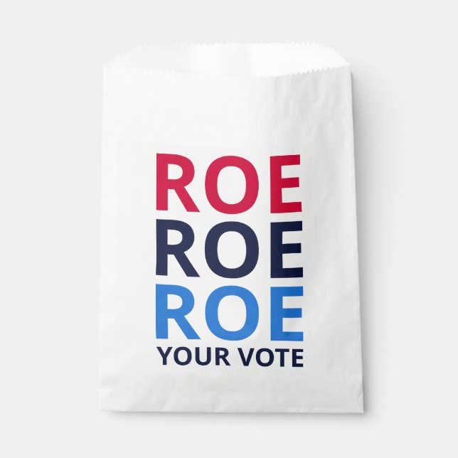 Roe Your Vote I Favour Bags (Front)