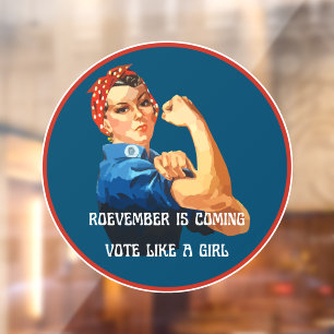 Roevember is Coming Rosie the Riveter Window Cling