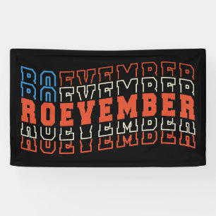 Roevember November 24 Election  Banner