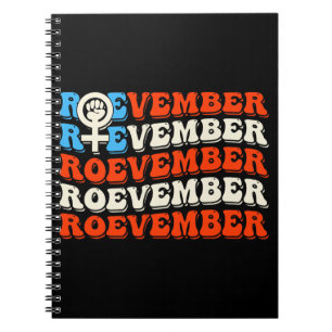 Roevember November 24 Election Notebook