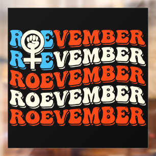 Roevember November 24 Election Window Cling