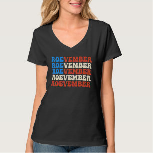 ROEVEMBER US FLAG Roe Vember Roe November Pro Roe T-Shirt