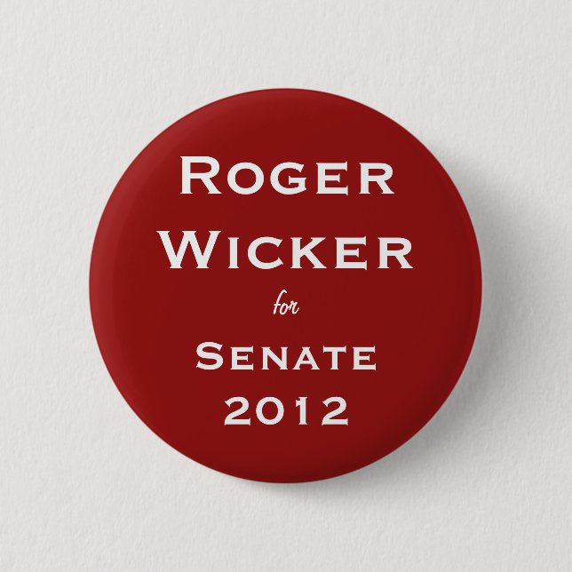 Roger Wicker for Senate 2012 6 Cm Round Badge (Front)