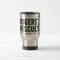 Rogers' Rescues Stainless Steel Travel Mug