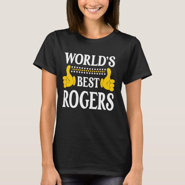 Rogers Surname Team Family Last Name World's Best  T-Shirt (Front)