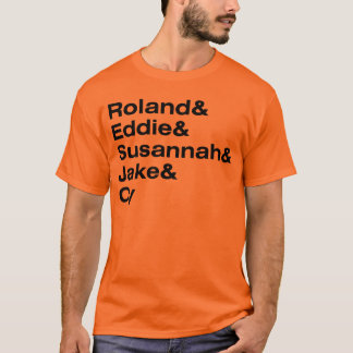 Roland and the Ka-Tet of 19 T-Shirt