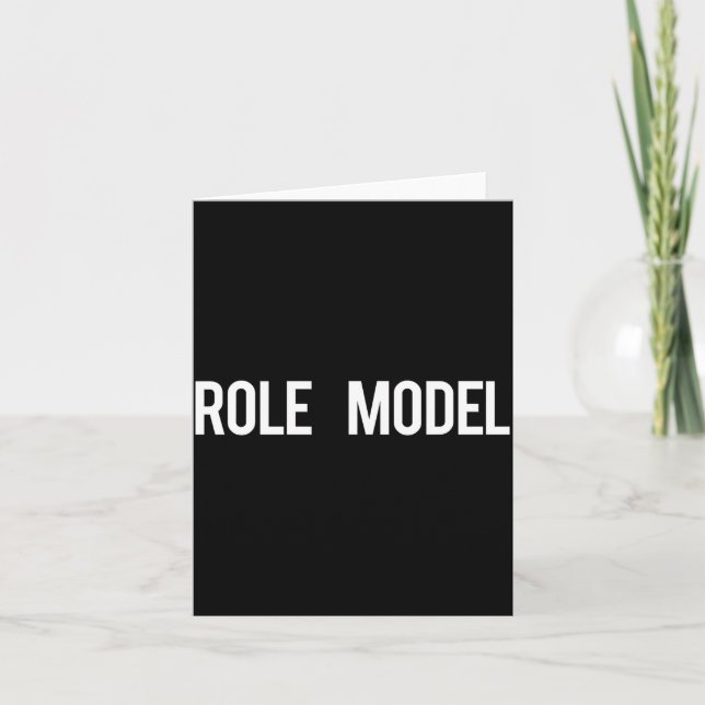 Role Model - Cool New Funny Models Gift Tee  Card (Front)