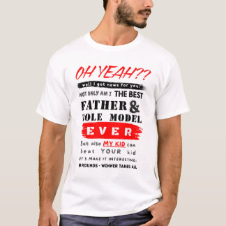 Role Model Dad Funny Quote Father's Day T-Shirt