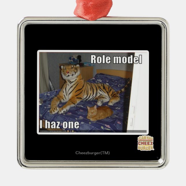 Role Model, I haz one Metal Tree Decoration (Front)