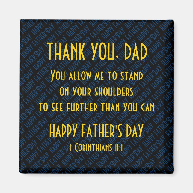 Role Model Stand On Shoulders HAPPY FATHER'S DAY Magnet (Front)