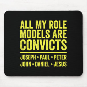 Role models are convicts joseph paul peter john mouse mat