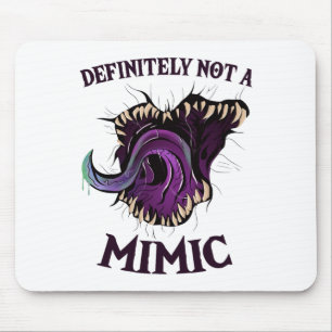 Roleplaying Dice Gamer Definitely Not A Mimic Mouse Mat
