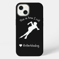 Rolerblading This Is How I Roll Funny Sports Hobby