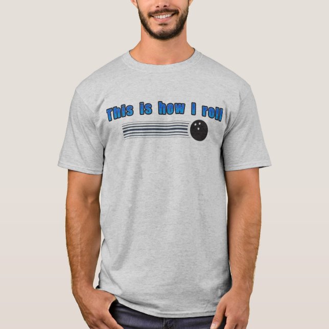 roll - Customised T-Shirt (Front)