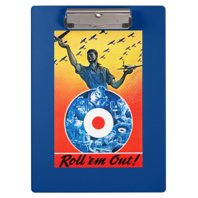 Roll 'em Out Royal Canadian Air Force Clipboard (Front)
