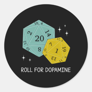 Roll For Dopamine Dnd Neurodiversity D20 Dice Auti Classic Round Sticker