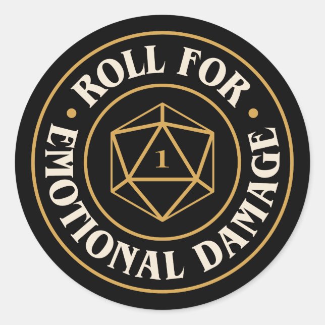 Roll For Emotional Damage Funny D20 Dice Classic Round Sticker (Front)