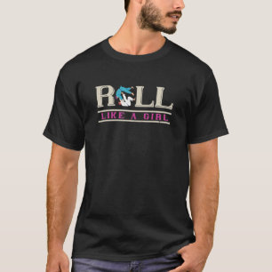 ROLL LIKE A GIRL  Brazilian Jiu Jitsu T-Shirt