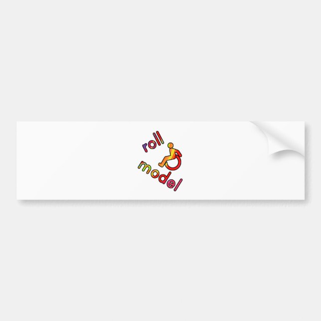 Roll Model - Disability Tees - in bright colours Bumper Sticker (Front)